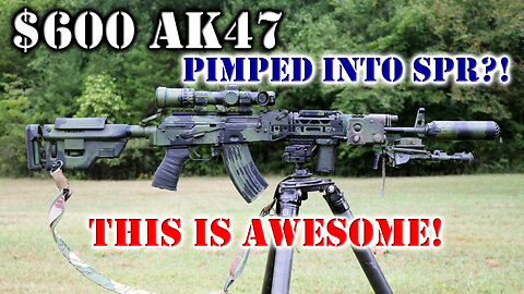 Not my Grandpa's AK47! AK SPR on the Budget - Whaaaaaaat?!