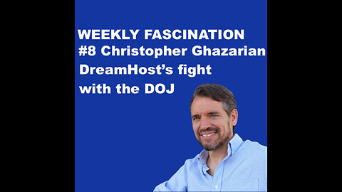 Podcast Ep 8 Christopher Ghazarian, taking on the DOJ