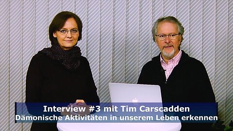 Wie können wir Dämonische Aktivitäten in unserem Leben erkennen? - Tim Carscadden (Jan. 2018)