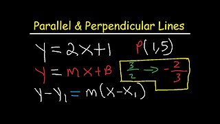 Writing Equations of Lines Parallel and Perpendicular to a Given Line Through a Point