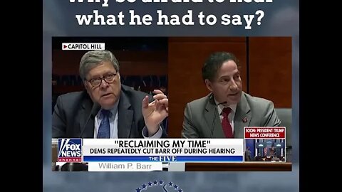 Attorney General William Barr Testified Before The House... Kind of...