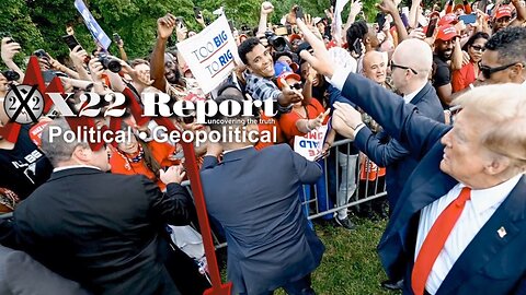 X22 Dave Report - Narrative Begins For Change Of Batter,Trump: We Are Going To Make It To Big To Rig