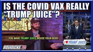 Comedian Refers to the COVID Vax as "Trump Juice"