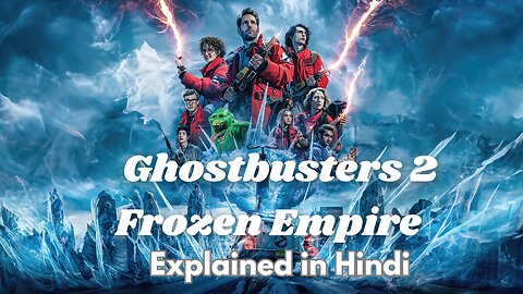 Ghostbusters Frozen Empire 2024 Movie Explained in Hindi #ghostbusters #ghost