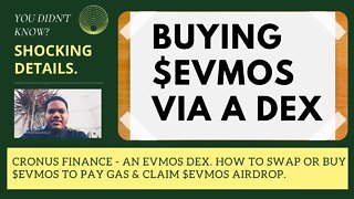 Cronus Finance - An Evmos Dex. How To Swap Or Buy $EVMOS To Pay Gas & Claim $EVMOS Airdrop.