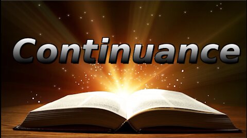 PRINCIPLES OF SPIRITUAL GROWTH, Continuance