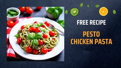 Free Pesto Chicken Pasta Recipe 🍝🌿Free Ebooks +Healing Frequency🎵