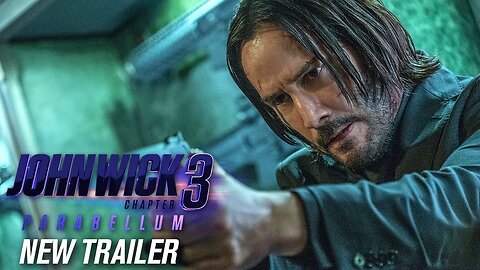 John Wick: Chapter 3 - Parabellum (2019 Movie) New Trailer – Keanu Reeves, Halle Berry | One2Start