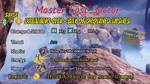 Destiny 2 Master Lost Sector: Dreaming City - Bay of Drowned Wishes on my Solar Warlock 11-15-23