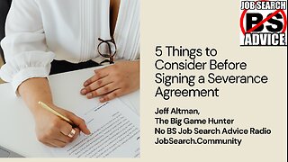 5 Things to Consider Before Signing a Severance Agreement