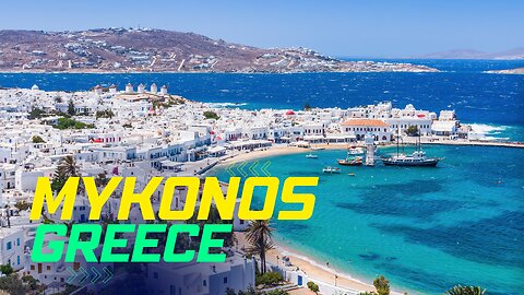 🇬🇷🏖️Mykonos Island Greece I Street Walk Highlights I Best Things to do🌴🌞The Best Beaches🏖️🍹
