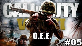 CALL OF DUTY WWII #05 - O.E.E.