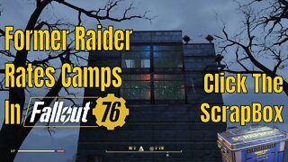 No Longer Raiding In Fallout 76 Now We Are Rating Camps