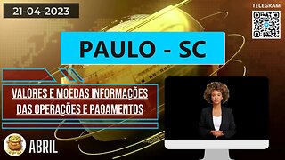 PAULO-SC Valores e Moedas Operações