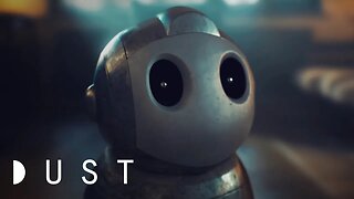 Sci-Fi Short Film: "Robert" | DUST