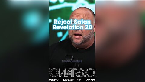 Alex Jones: Reject Satan Before You Are Thrown Into The Lake of Fire With Him, Revelation 20:15 - 11/12/23