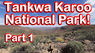 Headed to the Tankwa Karoo National Park! S1 – Ep 97