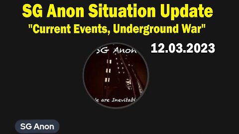 SG Anon Situation Update Dec 3: "Current Events, AI, Darpa, Sovereignty, Iceland, Underground War"