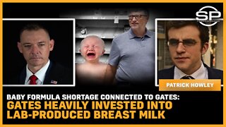 Baby Formula Shortage Connected To Gates: Bill Heavily Invested into Lab-Produced Breast Milk