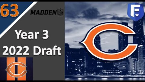 #63 2022 NFL Draft l Madden 21 Chicago Bears Franchise