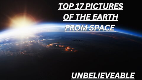 "From Blue Marble to Celestial Gem: Top 17 Earth from Space Images"