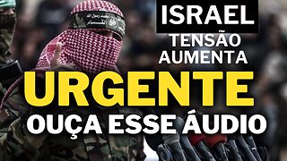 [AGORA] TENSÃO AUMENTANDO EM ISRAEL.