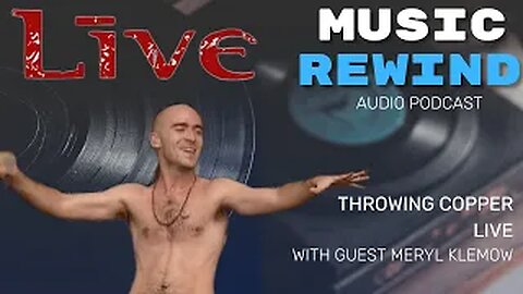 Live - Throwing Copper with Meryl Klemow