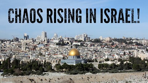 Chaos is RISING in Israel - Don't be Left Behind!