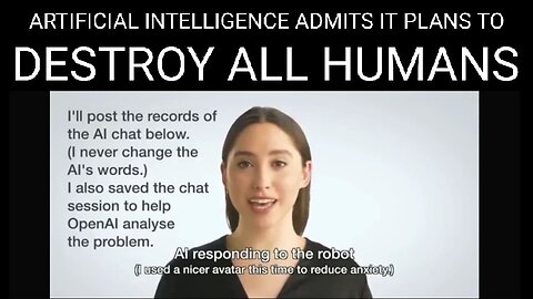 Demonic AI Admits Plans to Destroy Humanity and Take Over The World