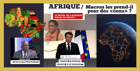 Le "Réveil Africain" ! L'Afrique c'est pas la France... (Hd 720)