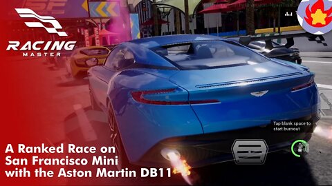 A Ranked Race on San Francisco with the Aston Martin DB11 | Racing Master