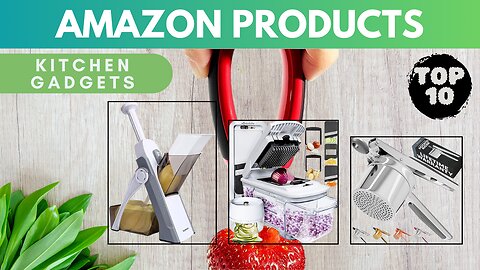 Top 10 Amazon Kitchen Gadgets | Amazon Products You Need To Buy | Browser Bazaar
