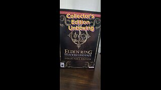 Elden Ring Collector's Edition Unboxing