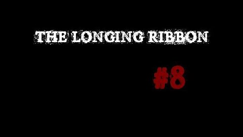 (Réupload) The Longing Ribbon |8| l'attaque du mobilier tueur!