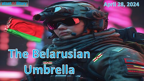 The Belarusian Umbrella
