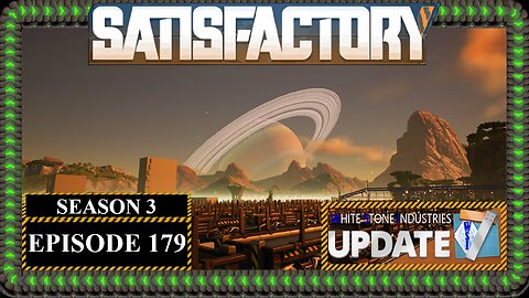 Modded | Satisfactory U7 | S3 Episode 179