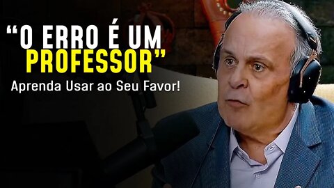 Aprenda Usar o Fracasso para Ter Sucesso na Vida! | Lair Ribeiro