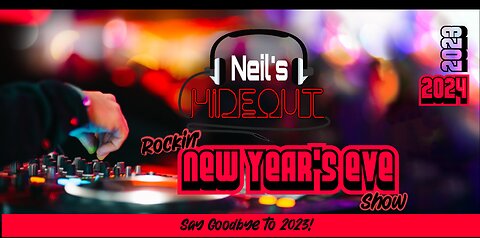 Neil's Hideout - New Year's Eve 2023