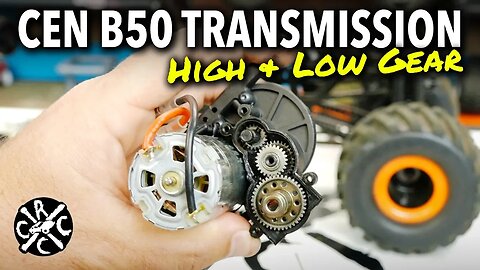 CEN Racing B50 & HL150 Transmission: How To Change From Low To High Gear