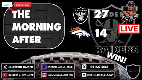 THE MORNING AFTER! #RAIDERS 27 VS #BRONCOS 14