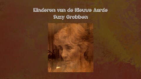 Kinderen van de Nieuwe Aarde - Suzy Grobben