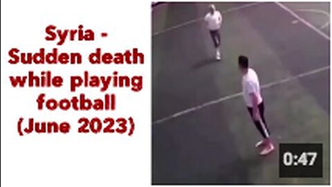 Syria 🇸🇾 Sudden death while playing football (June 2023)