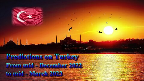 Prediction on Turkey from mid-December 2022 to mid-March 2023 - Crystal Ball, Tarot & Coffee grounds