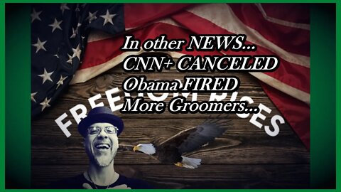WN...CNN+, THE OBAMAS & MORE GROOMERS...