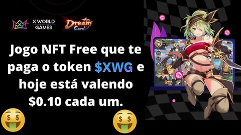 XWGgame - Jogue FREE e genhe dinheiro sem investir nada, não fique de fora desse jogo NFT!