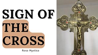 SIGN OF THE CROSS