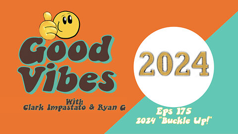 EPS. 175 - 2024 "Buckle Up!"
