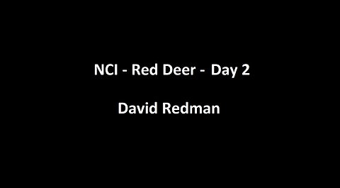 National Citizens Inquiry - Red Deer - Day 2 - David Redman Testimony