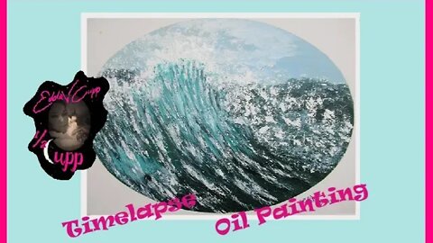 Timelapse Oil Painting of a wave rising ₃₁