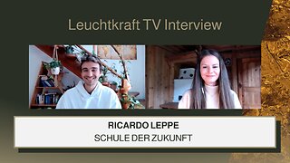 Ricardo Leppe | Schule der Zukunft | Leuchtkraft TV Interview